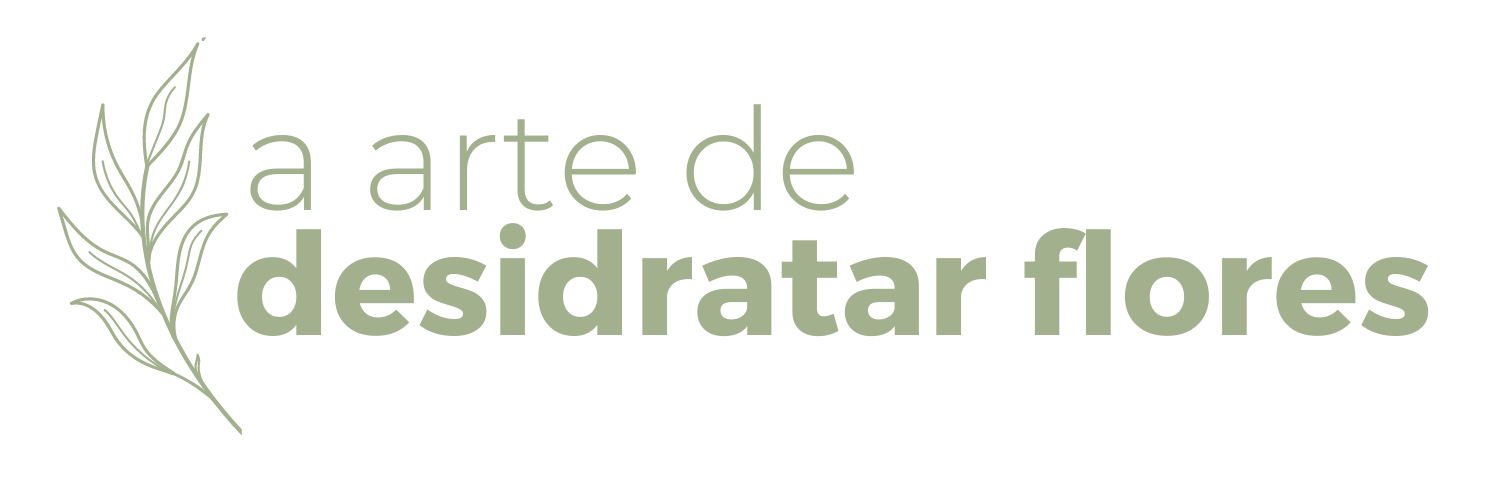 a arte de desidratar flores
